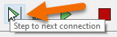 Step to next connection button